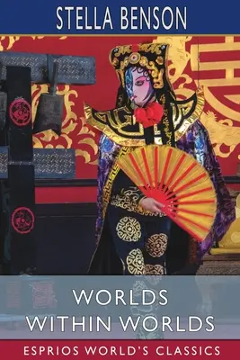 Svety vo svete (Esprios Classics) - Worlds Within Worlds (Esprios Classics)