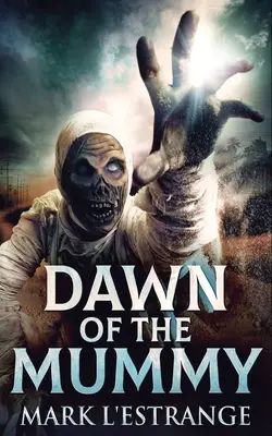 Úsvit múmie - Dawn Of The Mummy