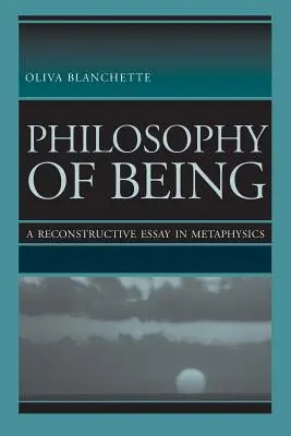 Filozofia bytia: Rekonštrukčná esej z metafyziky - Philosophy of Being: A Reconstructive Essay in Metaphysics