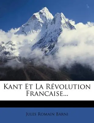 Kant a francúzska revolúcia... - Kant Et La Rvolution Francaise...