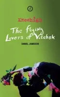 Lietajúci milenci z Vitebska - The Flying Lovers of Vitebsk
