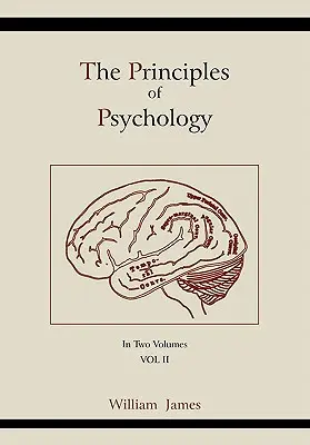 Princípy psychológie (2. diel) - The Principles of Psychology (Vol 2)