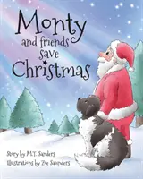 Monty a priatelia zachraňujú Vianoce - Monty and Friends Save Christmas