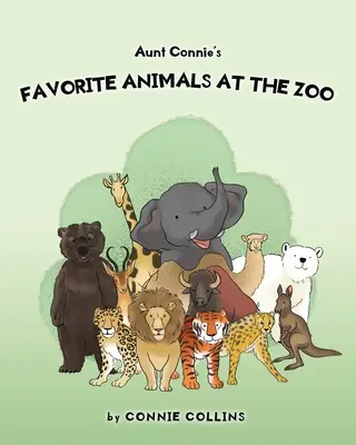 Obľúbené zvieratá tety Connie v ZOO - Aunt Connie's Favorite Animals at the Zoo
