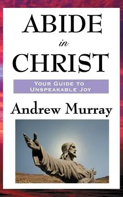 Zostaň v Kristovi - Abide in Christ