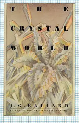 Krištáľový svet - The Crystal World