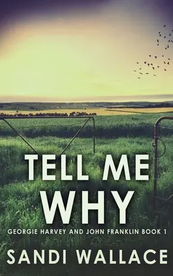 Povedz mi prečo - Tell Me Why