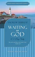 Čakanie na Boha: 31-dňové štúdium - Waiting on God: A 31-Day Study