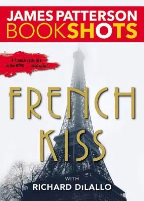 Francúzsky bozk: Záhada detektíva Luca Moncriefa - French Kiss: A Detective Luc Moncrief Mystery