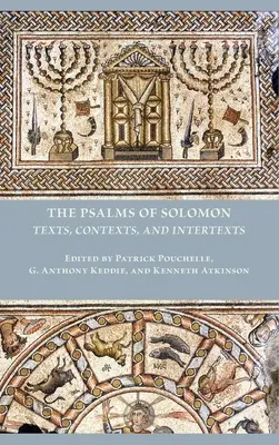 Šalamúnove žalmy: Texty, kontexty a intertexty - The Psalms of Solomon: Texts, Contexts, and Intertexts