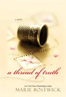 Niť pravdy - A Thread of Truth