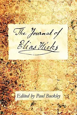 Denník Eliasa Hicksa - The Journal of Elias Hicks