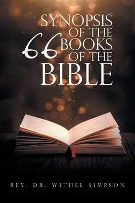 Súhrn 66 kníh Biblie - Synopsis of the 66 Books of the Bible