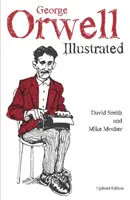 Ilustrovaný George Orwell - George Orwell Illustrated