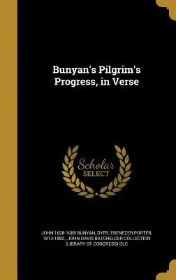 Bunyanov Pokrok pútnika vo veršoch - Bunyan's Pilgrim's Progress, in Verse