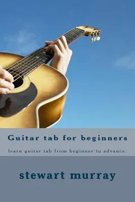 Gitarové karty pre začiatočníkov: Naučte sa gitarové karty od začiatočníkov až po pokročilých. - Guitar tab for beginners: learn guitar tab from beginner to advance.