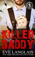 Zabijácky otecko - Killer Daddy