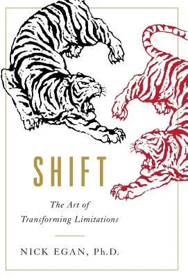 Posun: The Art of Transforming Limitations (Umenie transformovať obmedzenia) - Shift: The Art of Transforming Limitations