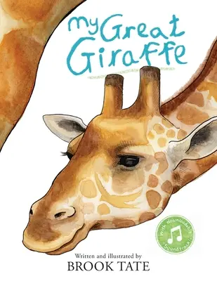 Moja veľká žirafa - My Great Giraffe