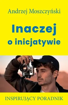 Inak na základe iniciatívy - Inaczej o inicjatywie