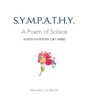 Sympatie: Báseň útechy - Sympathy: A Poem of Solace