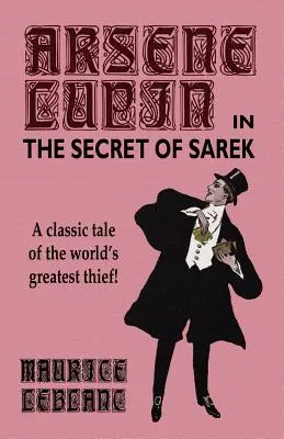 Arsene Lupin v knihe Tajomstvo Sareka - Arsene Lupin in The Secret of Sarek