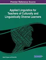 Aplikovaná lingvistika pre učiteľov kultúrne a jazykovo odlišných žiakov - Applied Linguistics for Teachers of Culturally and Linguistically Diverse Learners