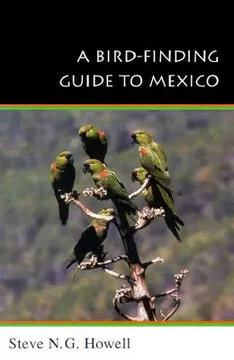 Sprievodca hľadaním vtákov v Mexiku: Symbolické konanie v ľudskej spoločnosti - A Bird-Finding Guide to Mexico: Symbolic Action in Human Society