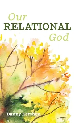 Náš vzťahový Boh - Our Relational God