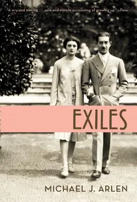 Vyhnanci: Spomienky - Exiles: A Memoir