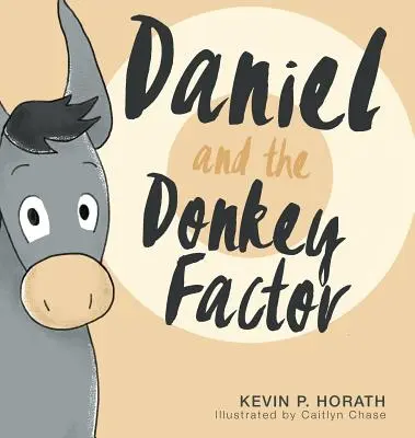 Daniel a faktor osla - Daniel and the Donkey Factor