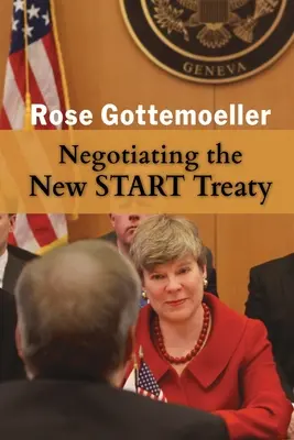 Rokovania o novej zmluve START - Negotiating the New START Treaty