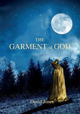 Boží odev - The Garment Of God