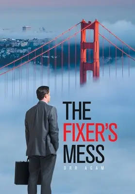 Fixerov neporiadok - The Fixer's Mess