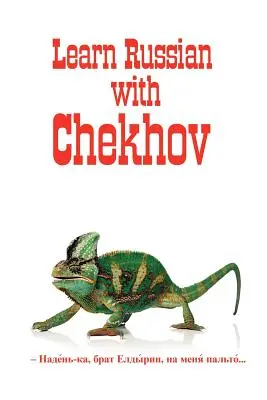 Ruská klasika v ruštine a angličtine: Učte sa rusky s Čechovom - Russian Classics in Russian and English: Learn Russian with Chekhov