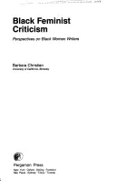 Čierna feministická kritika: Perspektívy černošských spisovateliek - Black Feminist Criticism: Perspectives on Black Women Writers