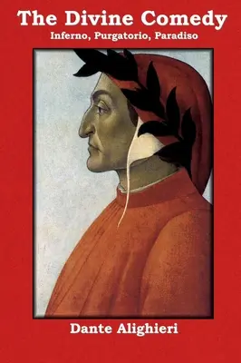 Božská komédia: Inferno, Purgatorio, Paradiso - The Divine Comedy: Inferno, Purgatorio, Paradiso