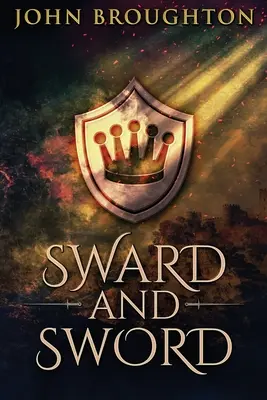 Sward a meč: Príbeh grófa Godwina - Sward And Sword: The Tale Of Earl Godwine