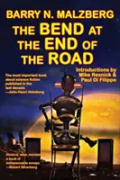 Ohyb na konci cesty - The Bend at the End of the Road