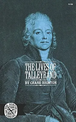 Životy Tallyranda - The Lives of Tallyrand
