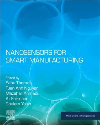 Nanosenzory pre inteligentnú výrobu - Nanosensors for Smart Manufacturing
