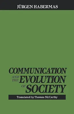 Komunikácia a vývoj spoločnosti - Communication and the Evolution of Society