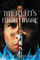 Merlinova nočná mora - Merlin's Nightmare
