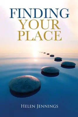 Nájsť svoje miesto - Finding Your Place