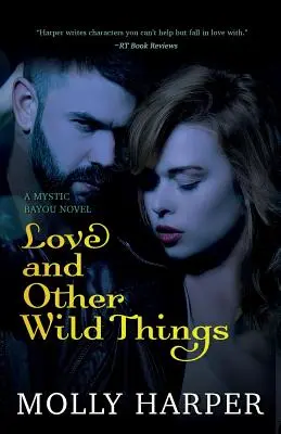 Láska a iné divoké veci - Love and Other Wild Things
