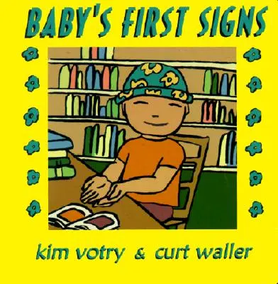 Prvé detské znamenia - Baby's First Signs