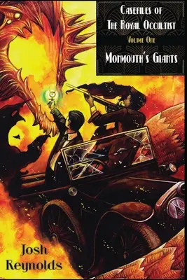 Prípady kráľovského okultistu: Monmouthskí obri - Casefiles of the Royal Occultist: Monmouth's Giants