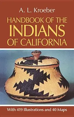 Príručka o indiánoch Kalifornie - Handbook of the Indians of California