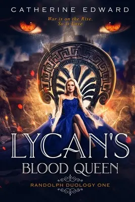 Lycanova krvavá kráľovná - Lycan's Blood Queen