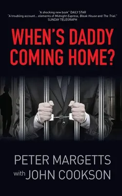Kedy sa otecko vráti domov? - When's Daddy Coming Home?